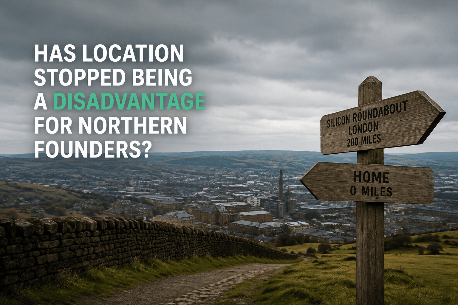 Is location a disadvantage for Northern founders